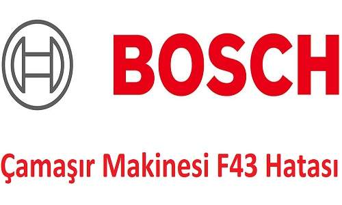 Bosch Çamaşır Makinesi F 43 Hatası